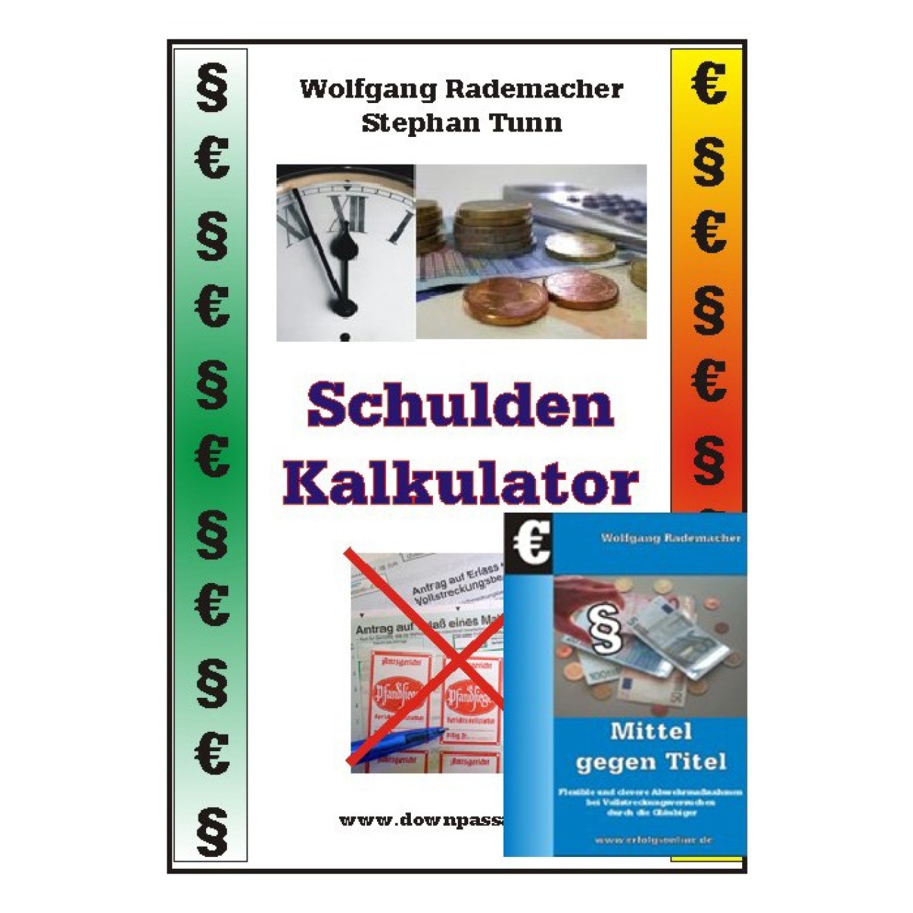 Schuldenkalkulator & Mittel gegen Titel (Download)