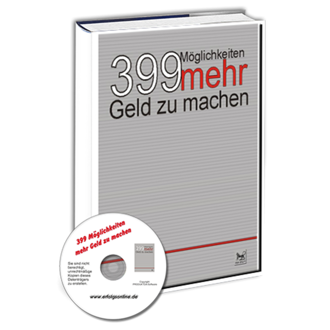 399 Möglichkeiten mehr Geld zu machen (gebundenes Buch)