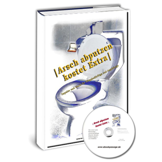 Arsch abputzen kostet Extra (gebundenes Buch)