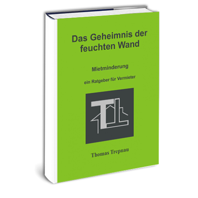 Das Geheimnis der feuchten Wand (gebundenes Buch)