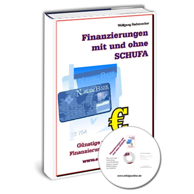 Finanzierungen mit und ohne SCHUFA (gebundenes Buch)