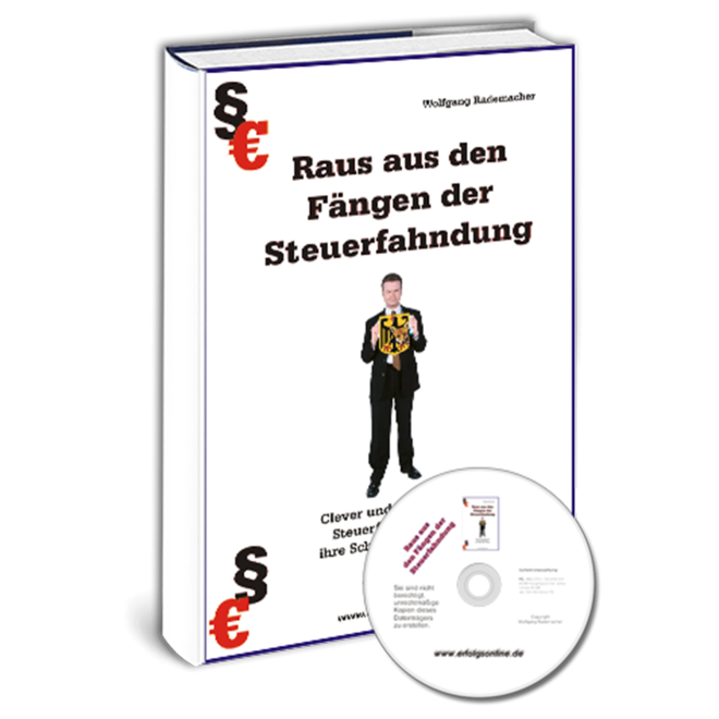 Raus aus den Fängen der Steuerfahndung (gebundenes Buch)