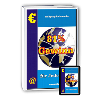 81% Gewinn für Jedermann