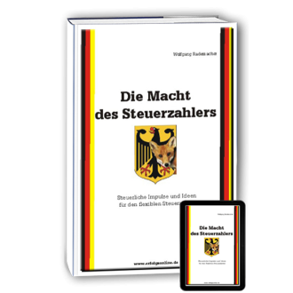 Die Macht des Steuerzahlers