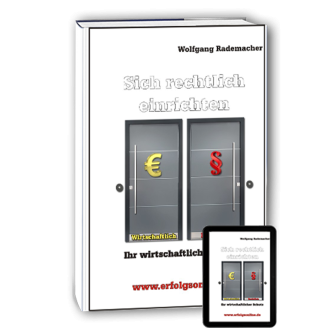 Sich rechtlich einrichten