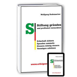 Stiftung gründen und profitabel vermarkten