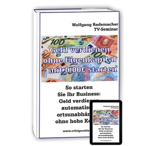 Geld verdienen ohne Eigenkapital mit 0 € starten
