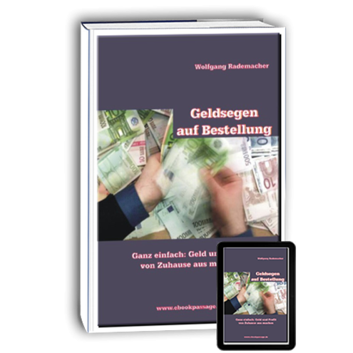 Geldsegen auf Bestellung