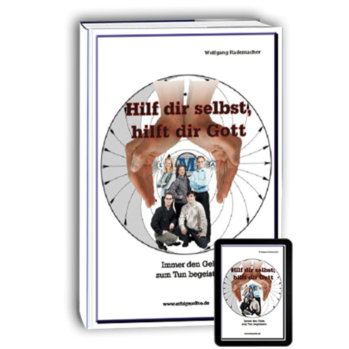 Hilf dir selbst, hilft dir Gott