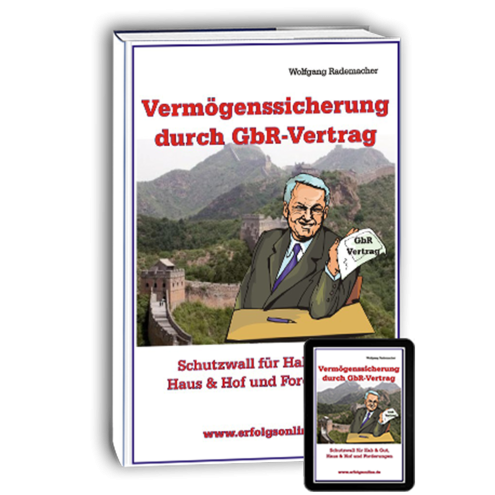 Vermögenssicherung durch GbR-Vertrag